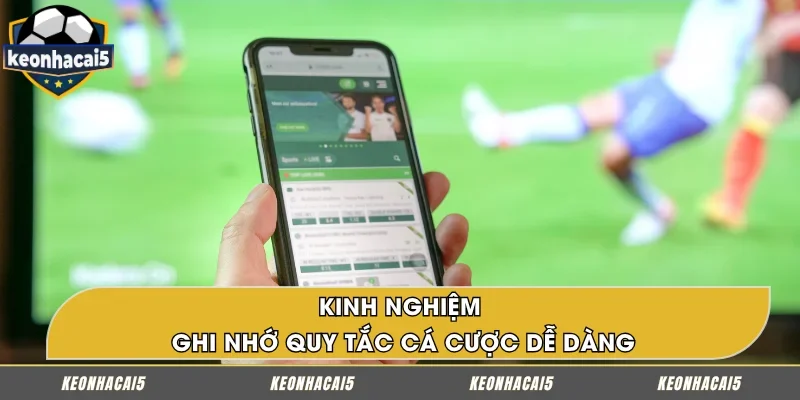Mẹo hiểu và ghi nhớ quy định cá cược chuẩn chỉnh