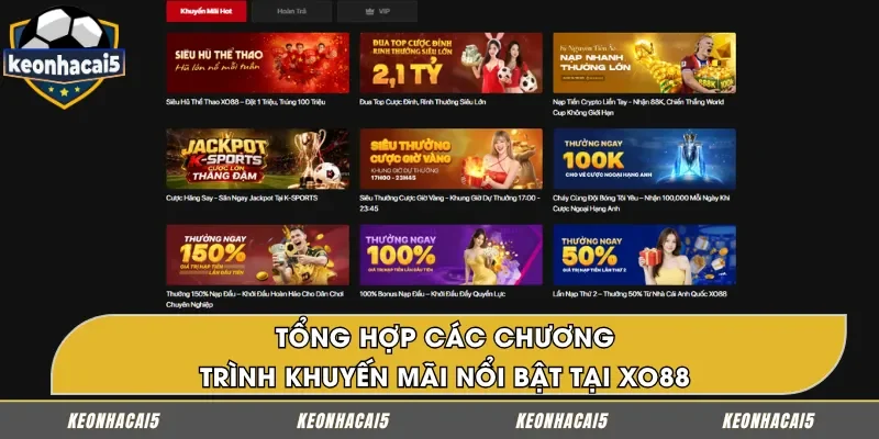 Những chương trình ưu đãi nổi bật tại nhà cái XO88