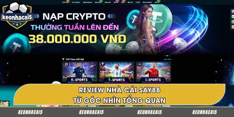 Review nhà cái SAY88 từ góc nhìn tổng quan
